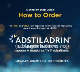 How to Order ADSTILADRIN Leave Behind Downloadable Guide